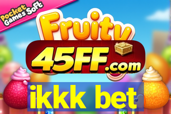 ikkk bet